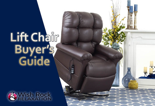 Lift Chair Buying Guide - Wish Rock Relaxation
