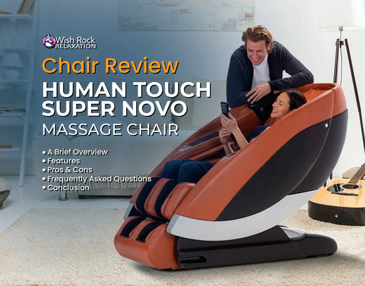 Human Touch Super Novo Massage Chair Review